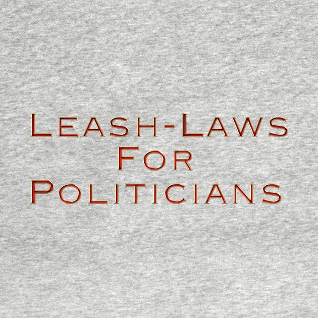 Leash Laws by Colveraft Designs